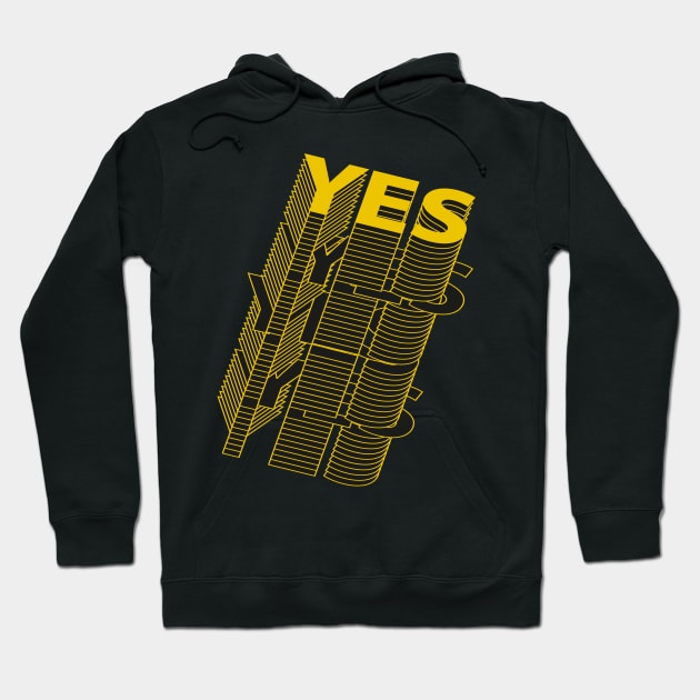 Yes Yes Yes Hoodie by Acid_rain